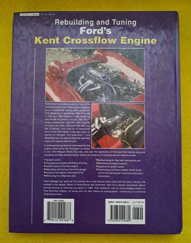 Rebuilding and Tuning Ford's Kent Crossflow Engine - Peter & Valerie Wallage