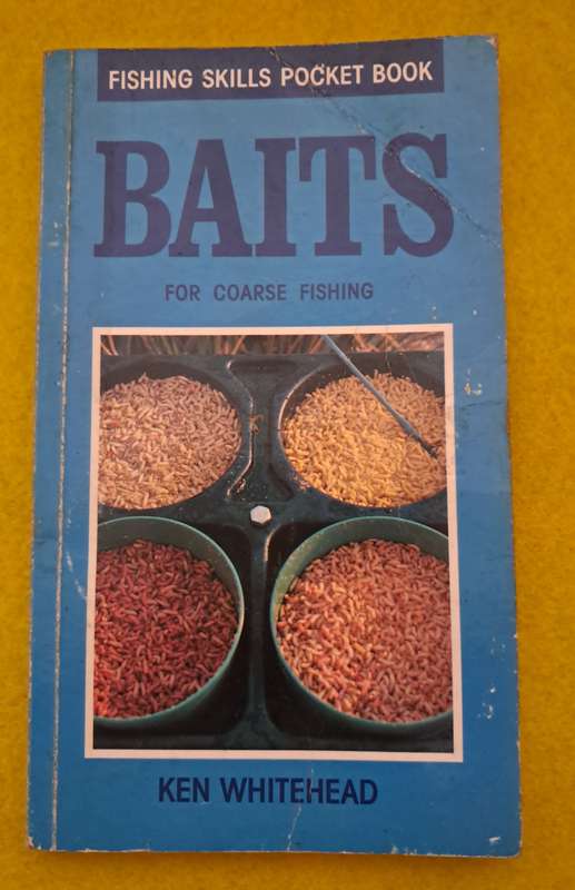 Baits for Coarse Fishing - Ken Whitehead