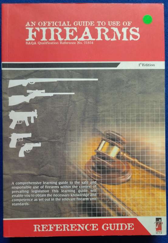An official guide to use of Firearms