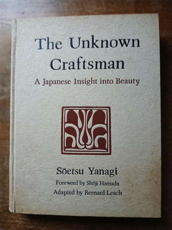 The Unknown Craftsman   A Japanese insight into Beauty