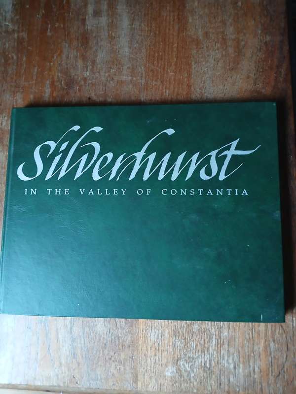 Silverhurst in the Valley of Constantia