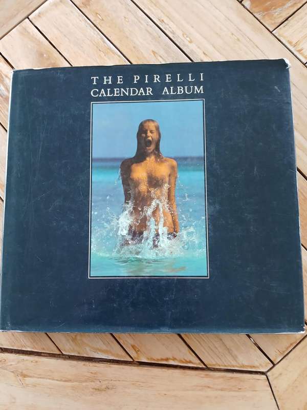 The Pirelli Calendar Album  The first twenty five years