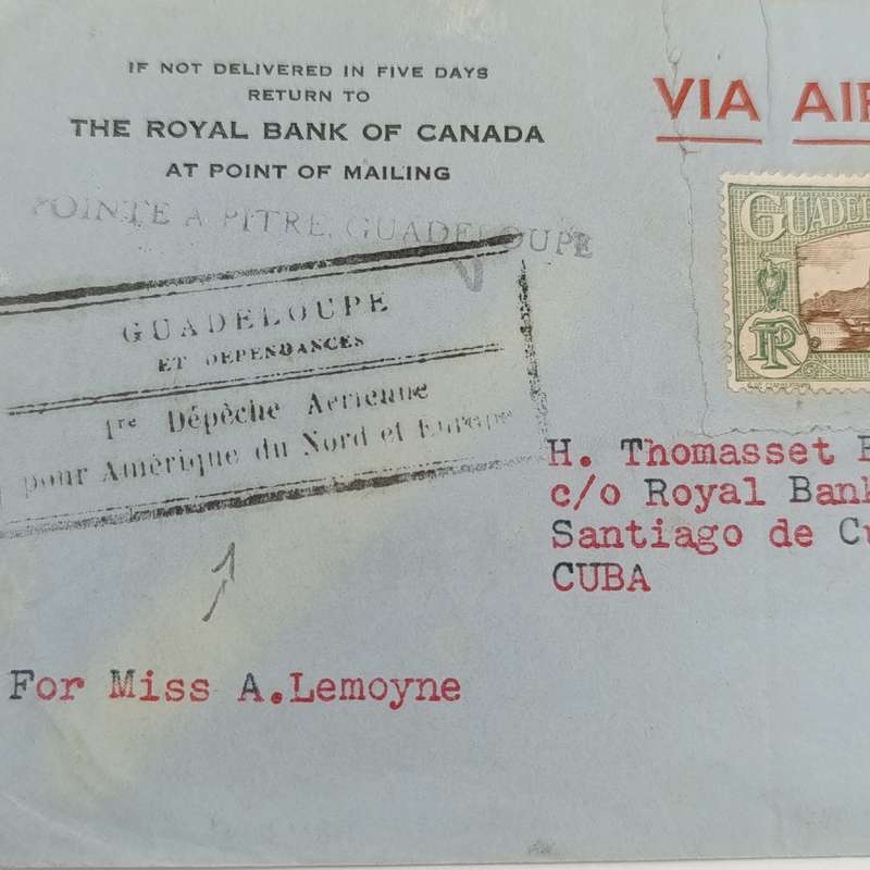 Royal Bank of Canada airmail cover Point A Pitre Guadeloupe to Canada to Santiago Cuba