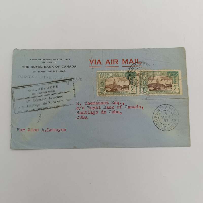 Royal Bank of Canada airmail cover Point A Pitre Guadeloupe to Canada to Santiago Cuba