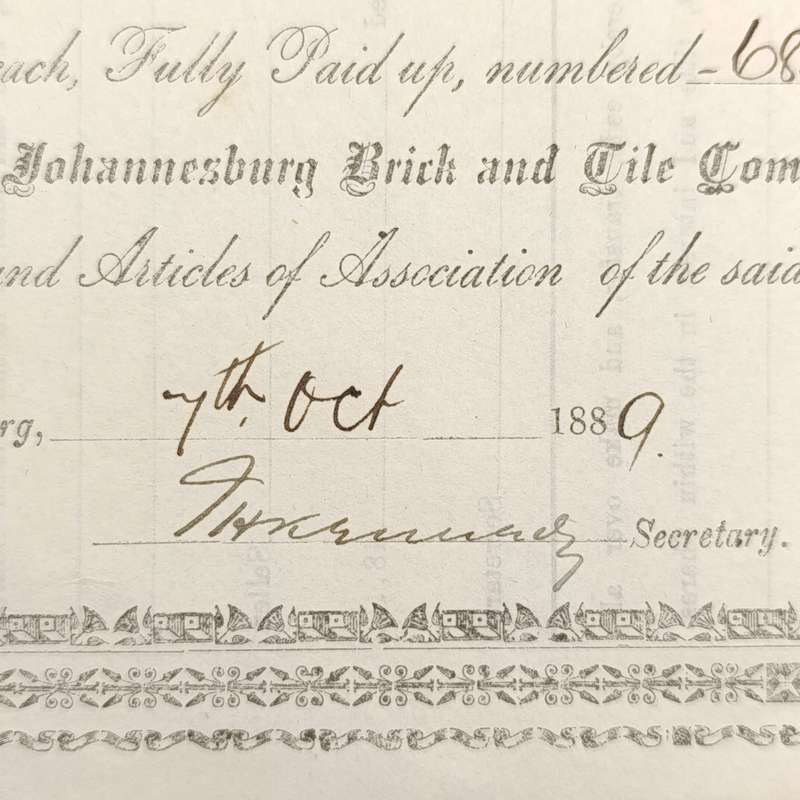 Share certificate dated 7th of October 1889 for The Johannesburg Brick and Tile Company