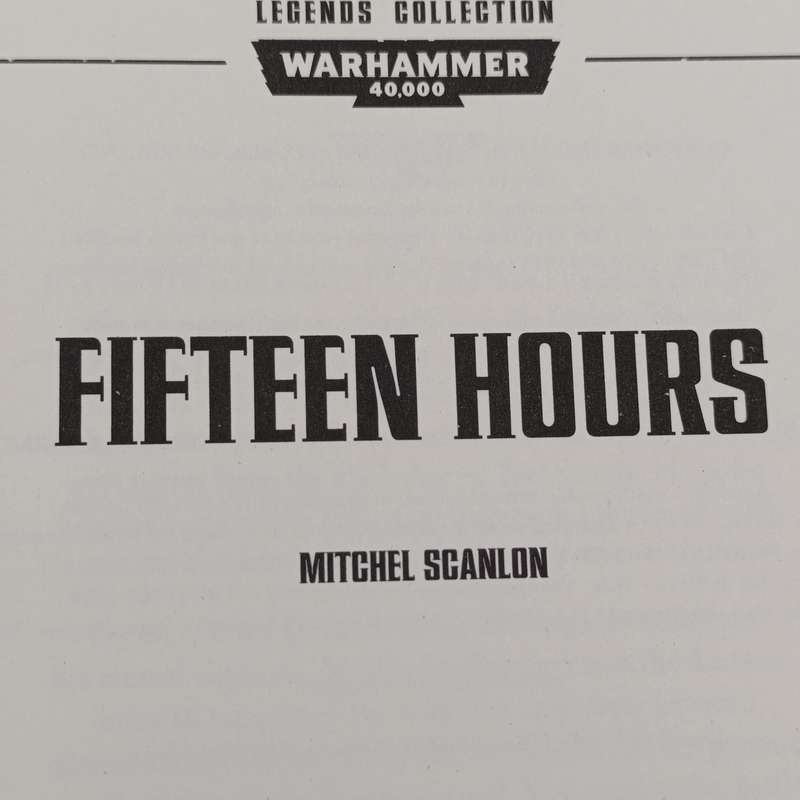 Warhammer #49 Fifteen Hours by Mitchel Scanlon