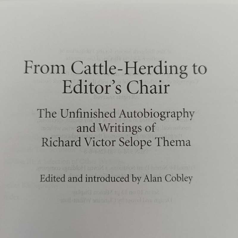 From Cattle - Herding to Editor's Chair - The Unfinished Autobiography and writings