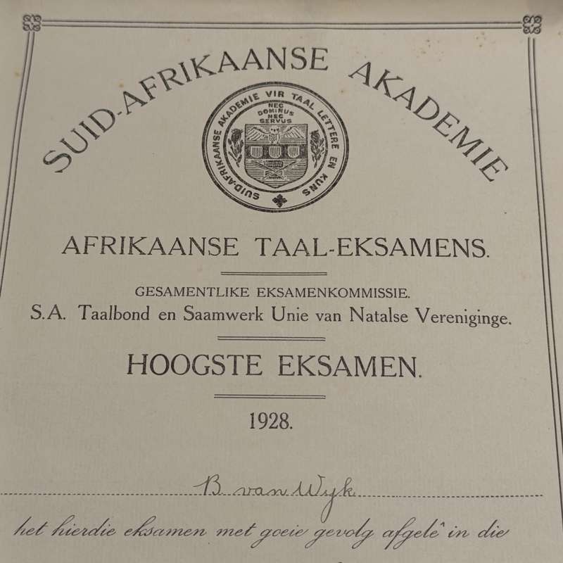 3 Certificates to Barend Francois van Wyk dated 1923 -     Blackboard drawing, 1928 - Taaleksamens