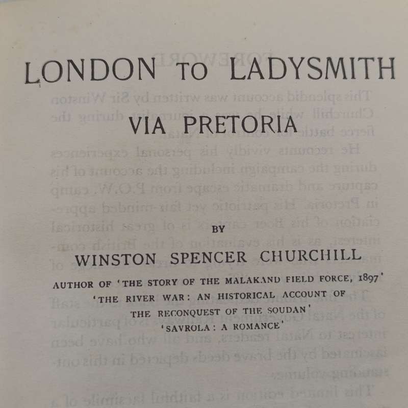 London to Ladysmith via Pretoria by Winston Spencer Churchill