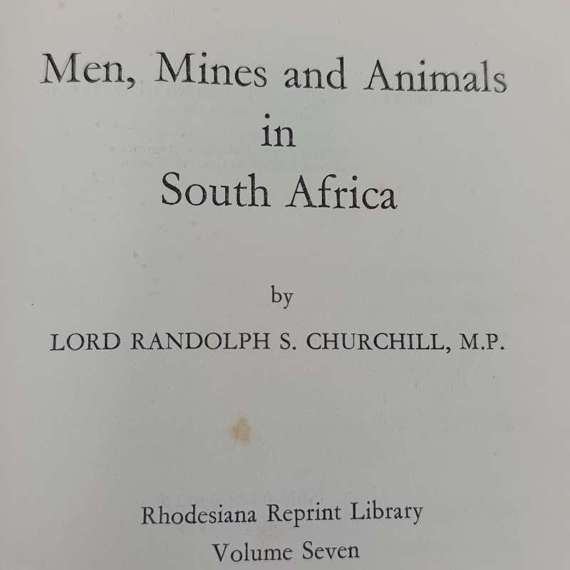 Men, Mines and Animals in South Africa by Lord Randolph S. Churchill