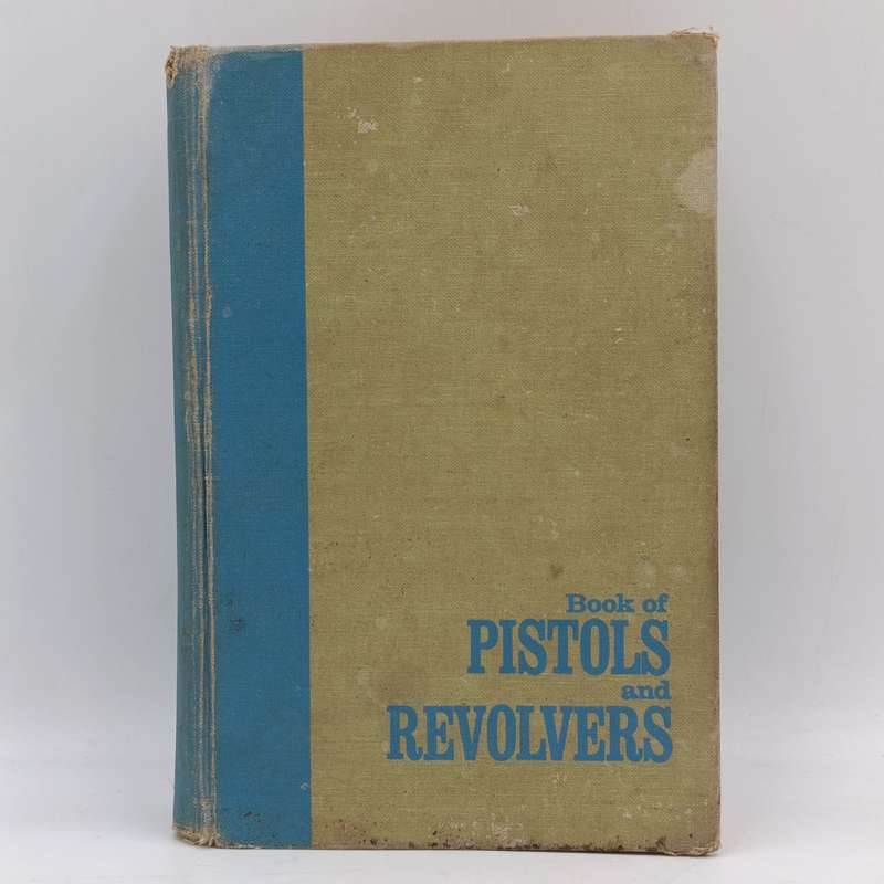 1968 Issue - Book of Pistols and revolvers