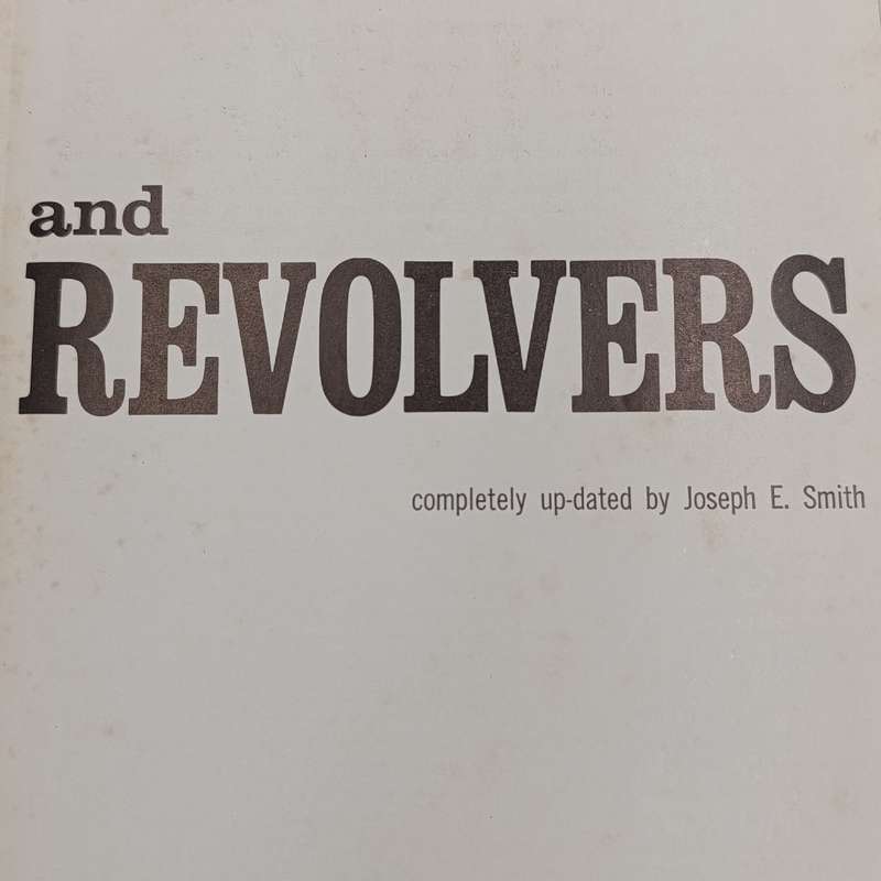 1968 Issue - Book of Pistols and revolvers
