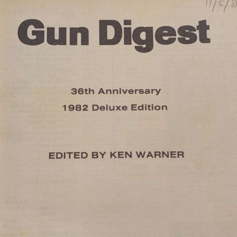 Gun Digest - 1982 Deluxe Edition by Ken Warner