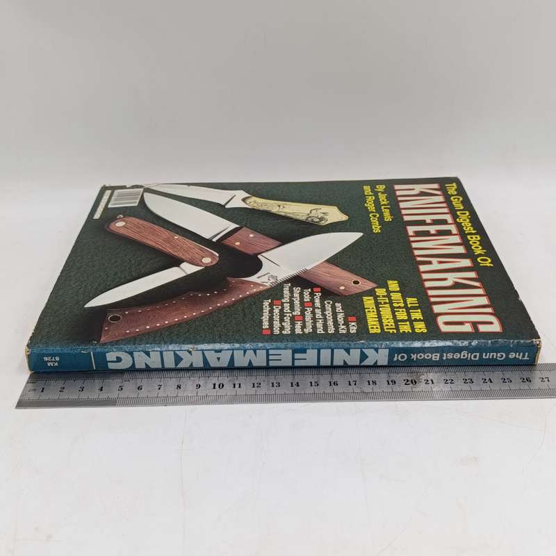 Gun digest book of Knifemarking - Lewis & Combs 1989