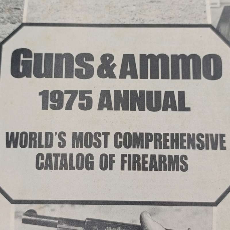 Guns & Ammo 1975 Annual