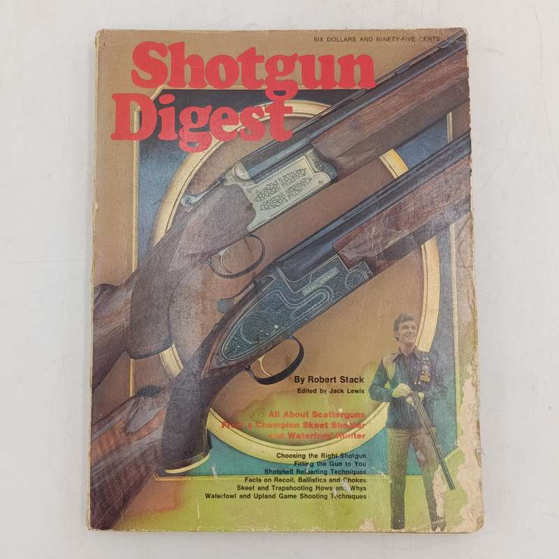 Shotgun Digest by Robert Stack 1974 - some damage