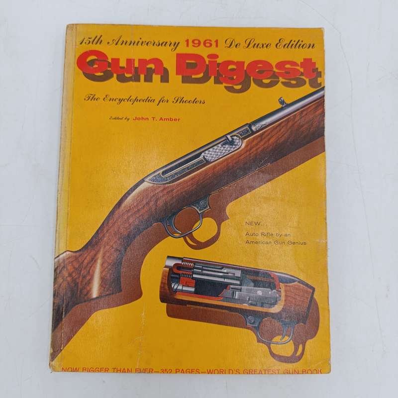 1961 Gun Digest Anniversary Edition by John Amber