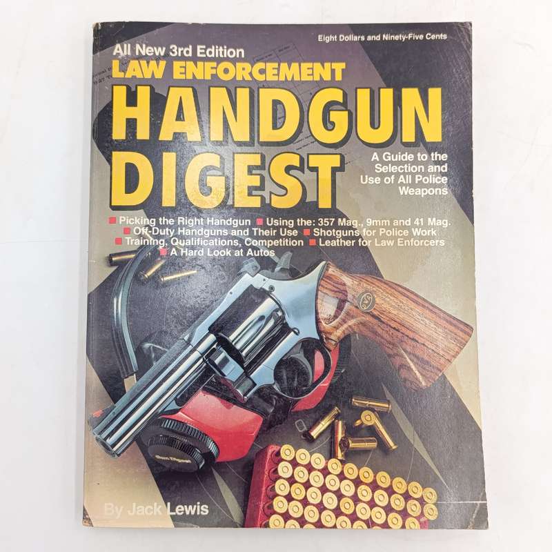 3rd Edition Law Enforcement  Handgun digest - Guide to Police weapons