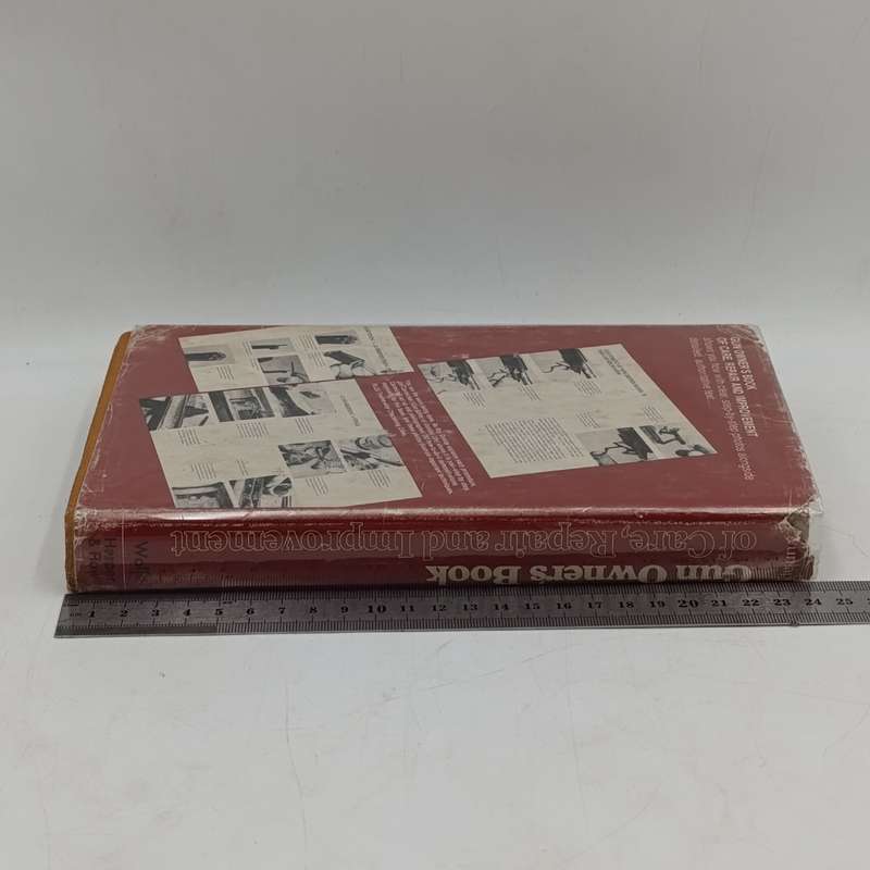 Gun Owner's book of Care, Repair and improvement by Roy Dunlap
