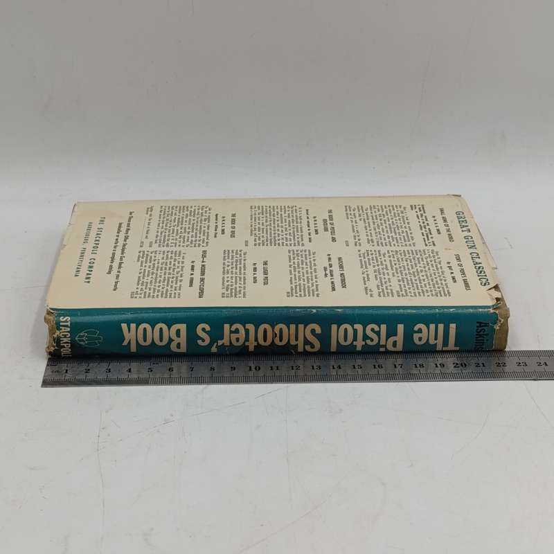 The pistol shooter's book by Charles Askins 1961 edition