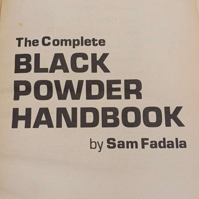 The complete Black powder Handbook - Sam Fadala