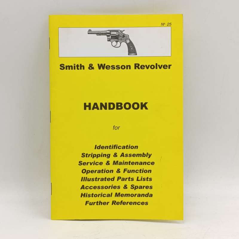 Smith & Wesson Revolver Handbook