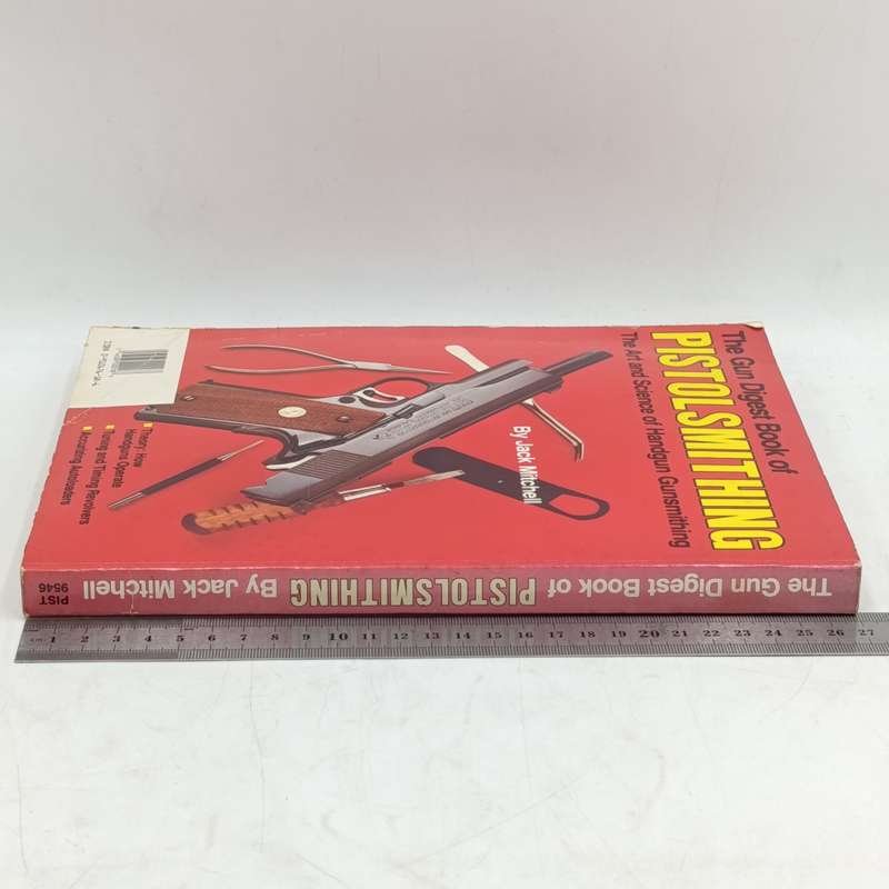 Gun Digest book of Pistolsmithing by Jack Mitchell