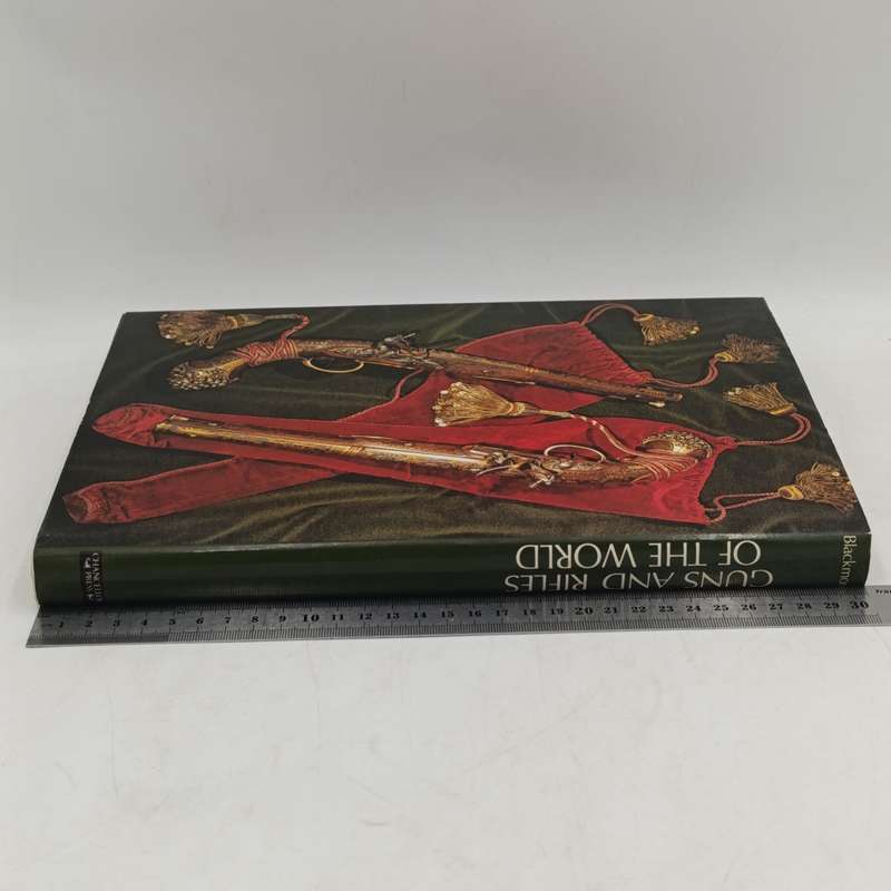 Guns and Rifles of the world - Howard L Blackmore 1965 foreword - later edition
