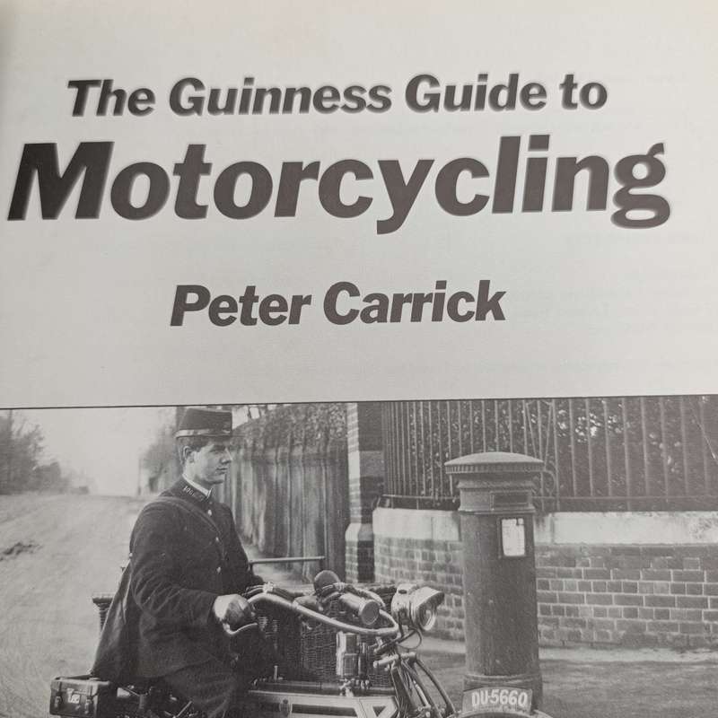 The Guinness guide to motorcycling - Peter Carrick - 1980