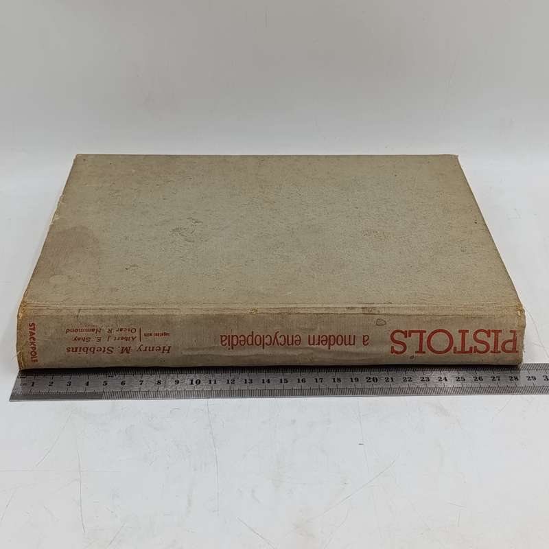 Pistols - a modern encyclopedia 1961 Issue