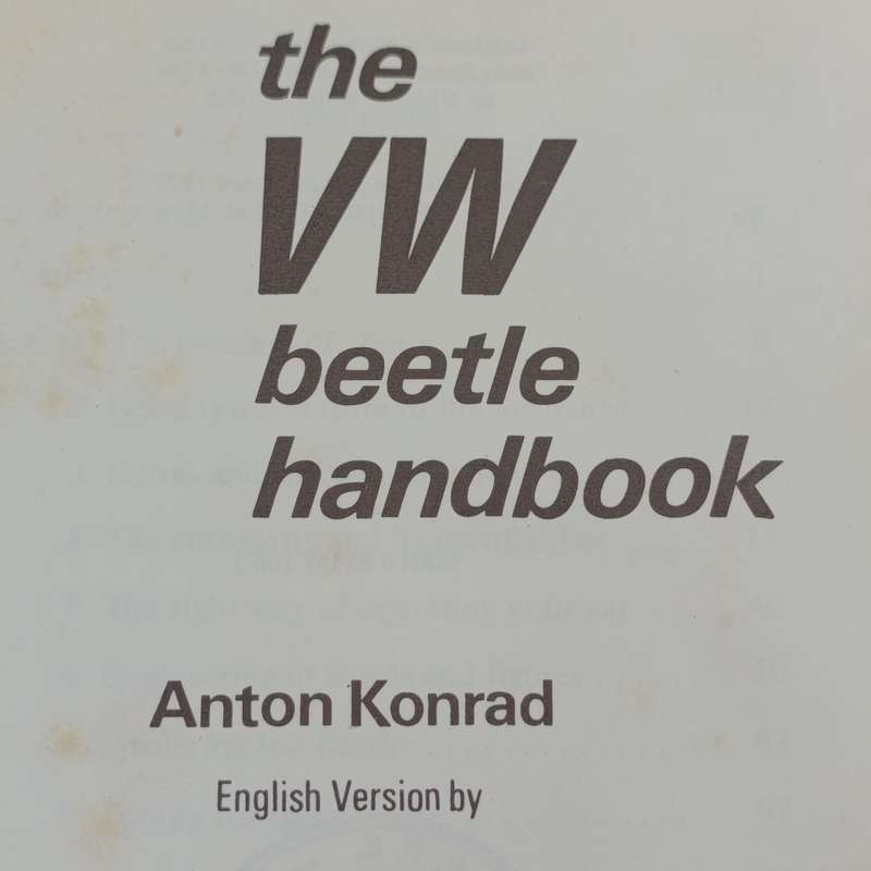 The VW Beetle handbook - Anton Konrad 1970 first english version