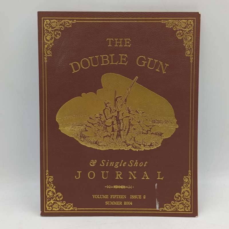 The double gun & single shot journal 2004