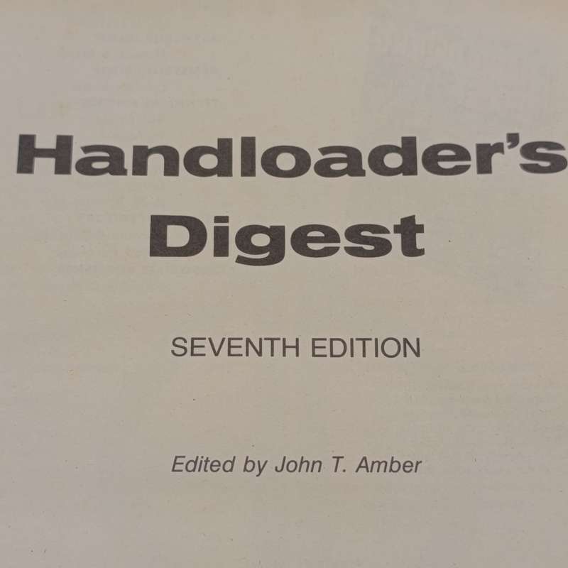 Handloader's Digest - John Amber 7th Edition