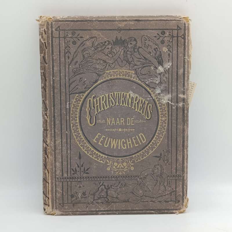 De Christen en Christennereis naar de Euwigheid door Johannes Bunyan
