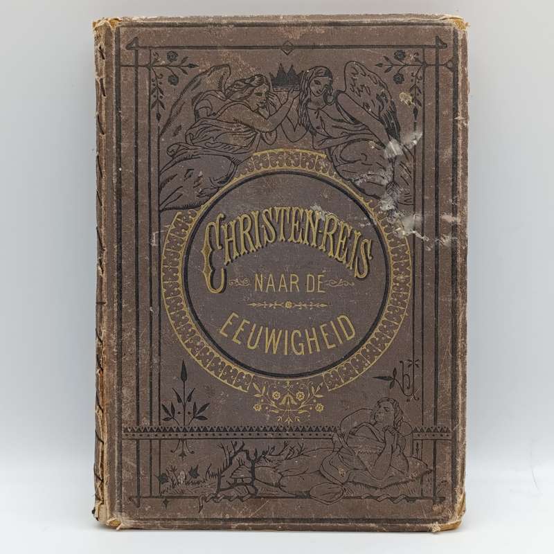 De Christen en Christennereis naar de Eeuwigheid door Johannes Bunyan