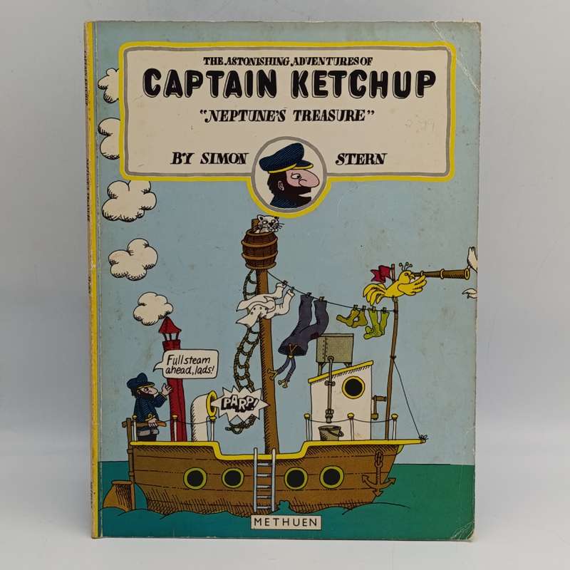 The astonishing adventures of Captain Ketchup - Neptune's Treasure by Simon Stern