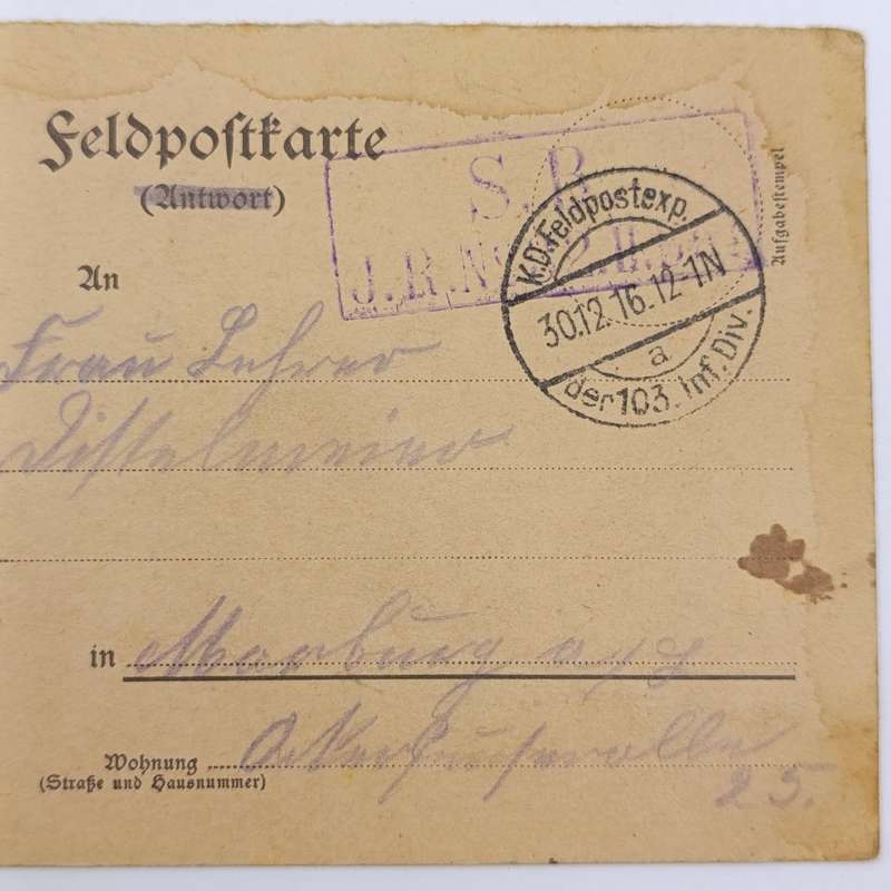 WW1 Feldpostkarte 103 Inf Division 1st Batallion 4th Company 30 December 1916