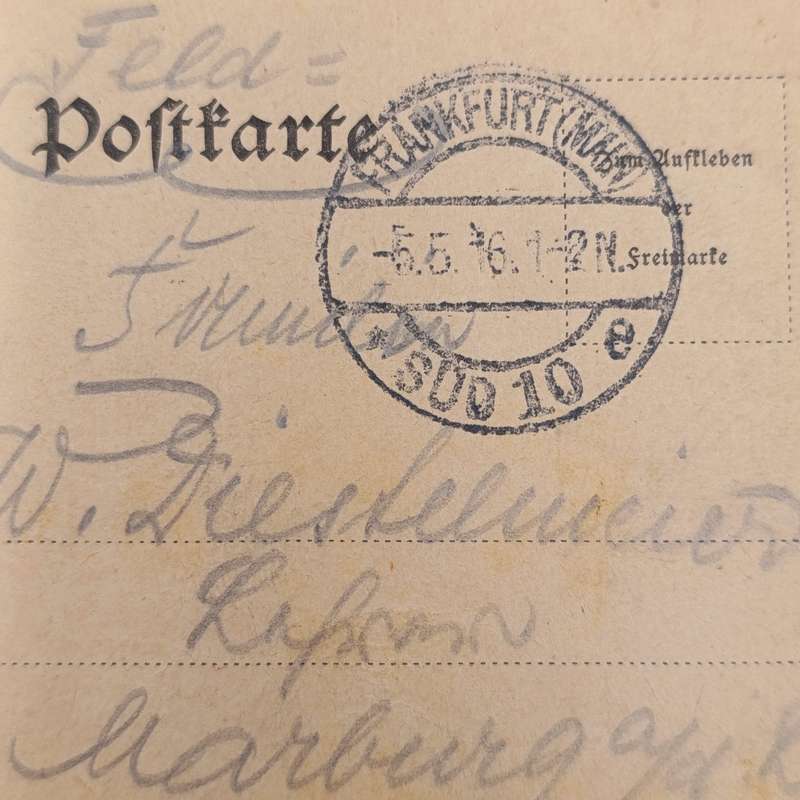 1916 WW1 Frankfurt South Feldpostkarte to Marburg - Private message