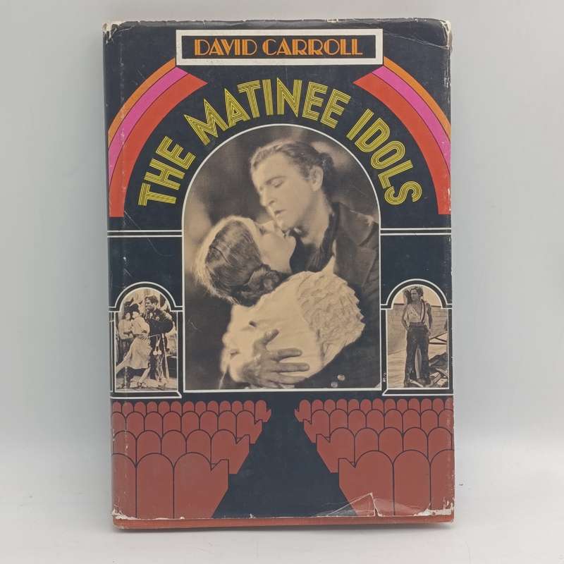 The Matinee Idols by David Carrol