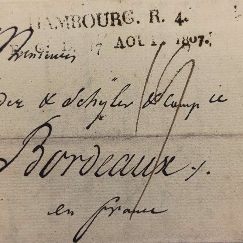 1807 Letter from Hambourg to Bordeaux France - dated 17 Aug 1807 Bureau Grand Ducal exitmail