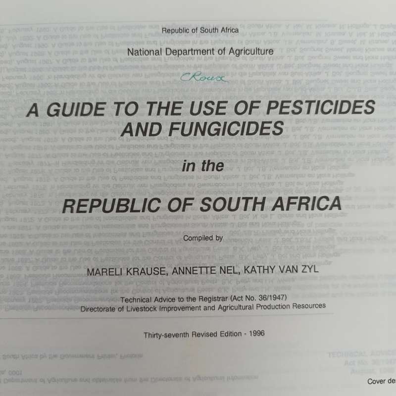 1996 Guide to the use of Presticides and Fungicides in South Africa