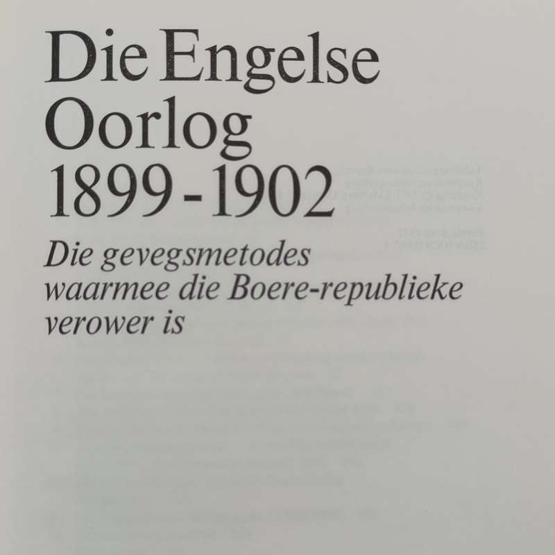 Die Engelse Oorlog 1899-1902 by M.A Gronum