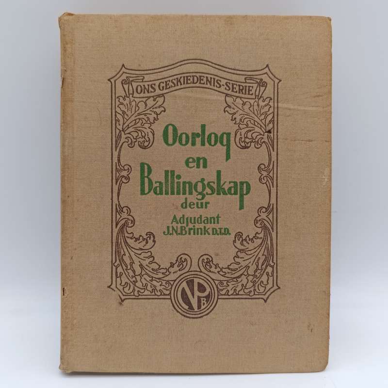 Oorlog en Ballingskap deur Adjudant J.N Brink
