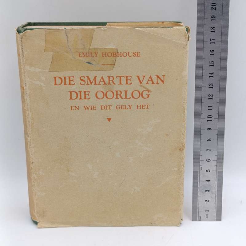 Die Smarte van die Oorlog deur Emily Hobhouse - 1941 issue