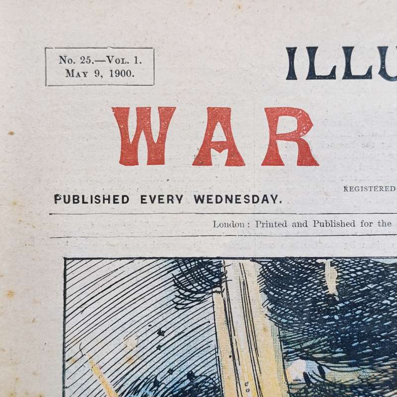 Boer War Illustrated War Special dated 9 May 1900 No.25 Vol.1