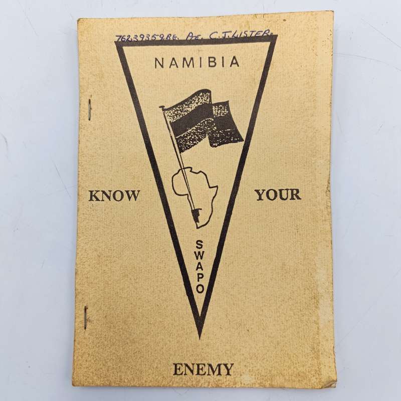Namibian - SWAPO - Know your enemy booklet - belonged to Pte. CJ Lister
