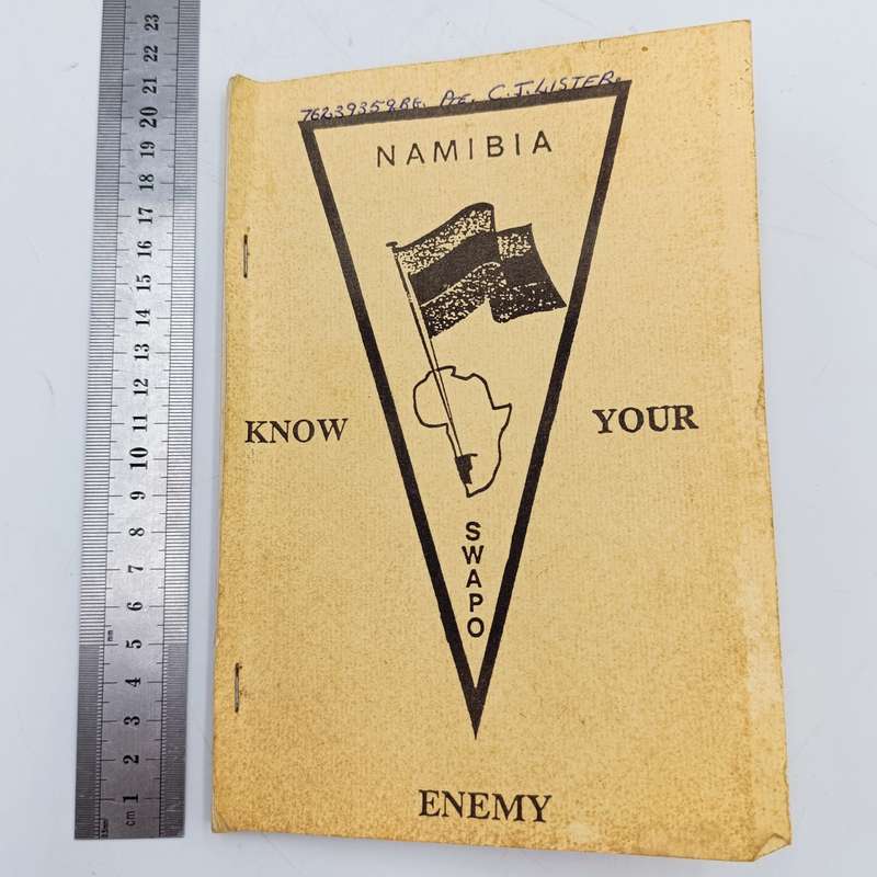 Namibian - SWAPO - Know your enemy booklet - belonged to Pte. CJ Lister