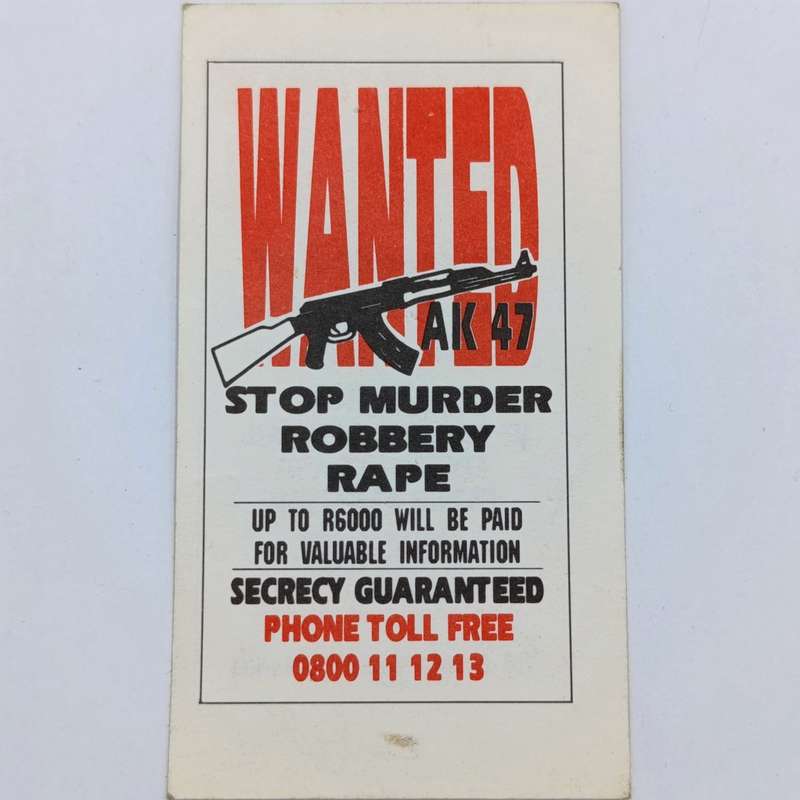 Post - Border War period anti-crime propoganda card - Wanted AK47