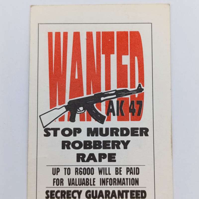 Post - Border War period anti-crime propoganda card - Wanted AK47