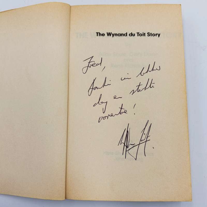 The Wynand du Toit story - signed by Wynand du Toit
